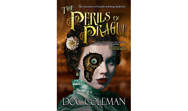 Doc Coleman’s “The Perils of Prague”