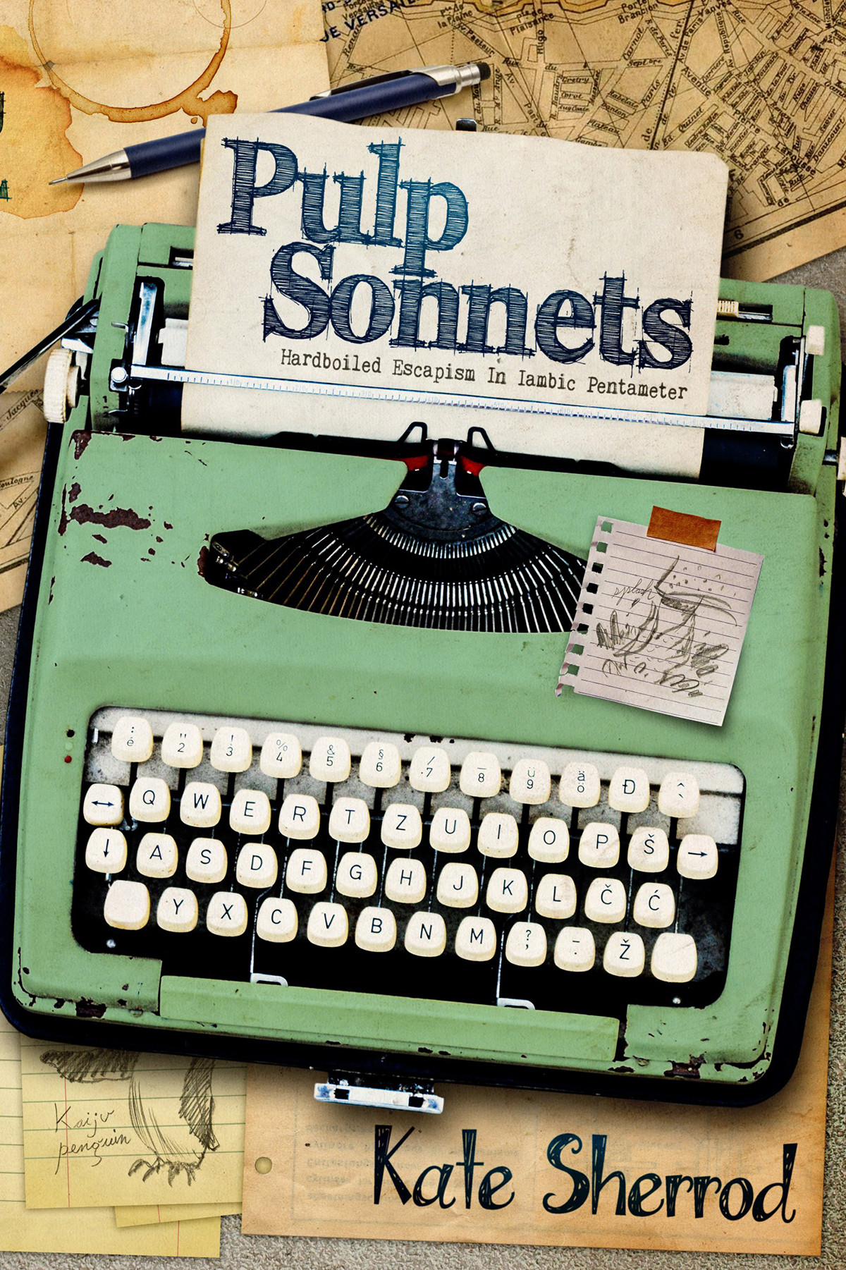 Pulp Sonnets - Kate Sherrod - Kate Sherrod